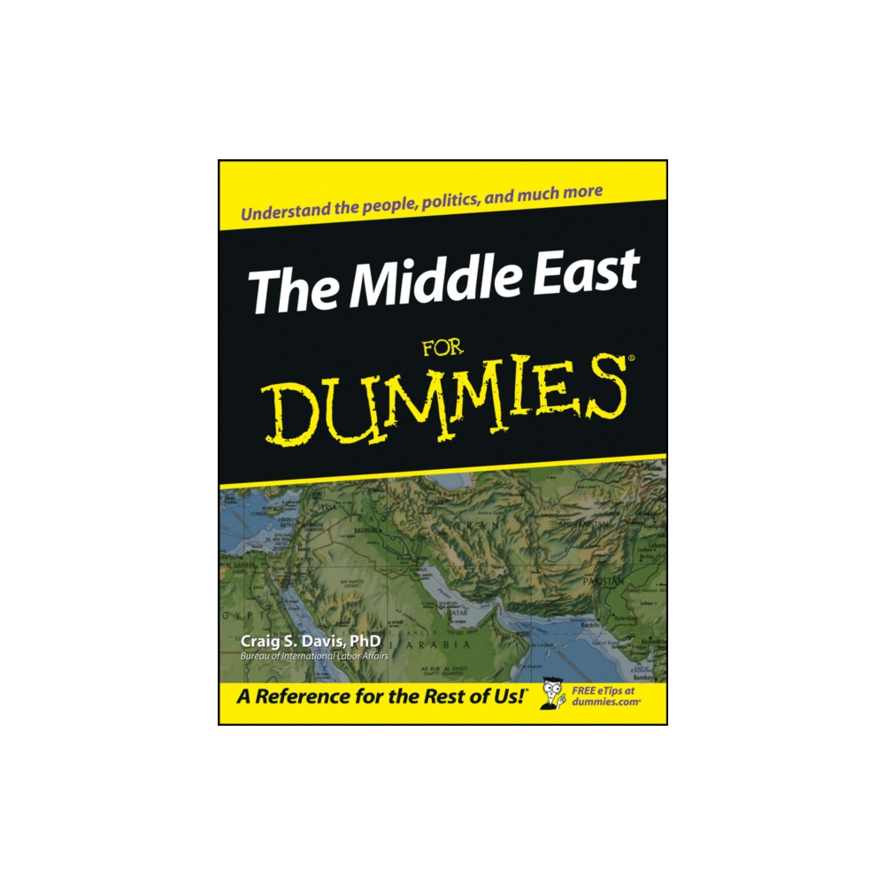 The Middle East For Dummies (häftad, english) John Wiley & Sons Inc