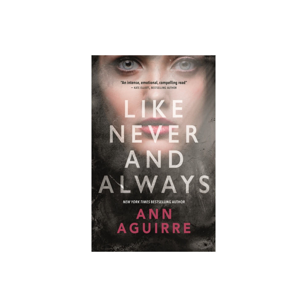 Like Never and Always (häftad, english) Tor Publishing Group