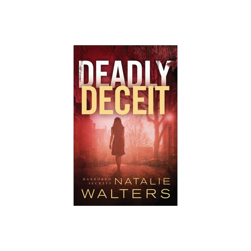 Deadly Deceit (häftad, english) Baker publishing group