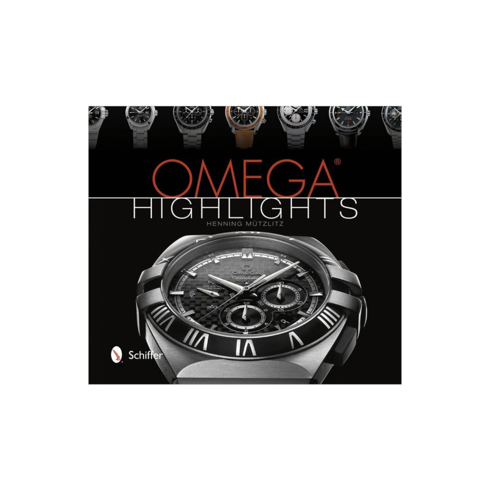 Omega Highlights (inbunden, english) Schiffer Publishing Ltd