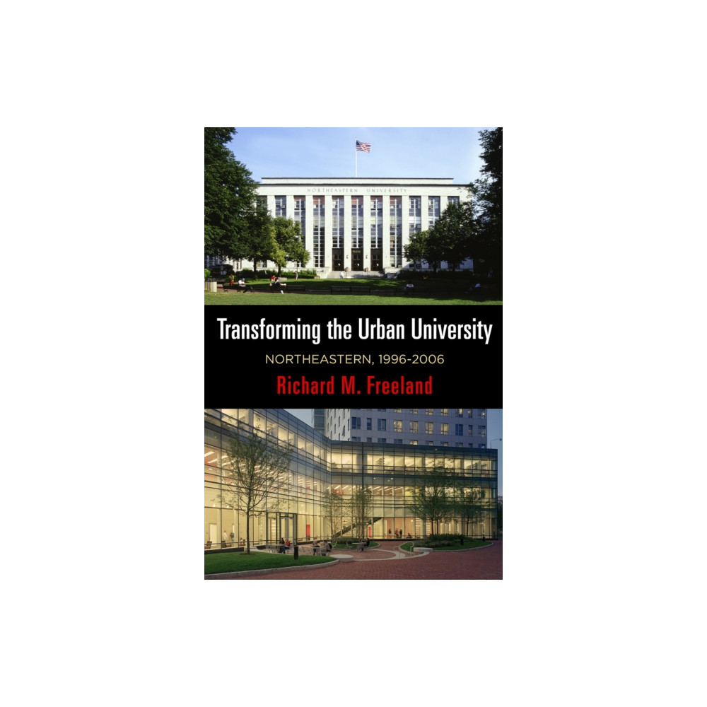 Transforming the Urban University (inbunden, eng)