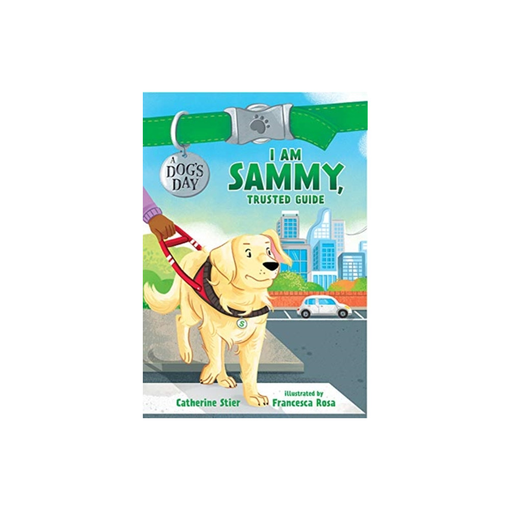 I AM SAMMY TRUSTED GUIDE (inbunden, english) GLOBAL PUBLISHER SERVICES