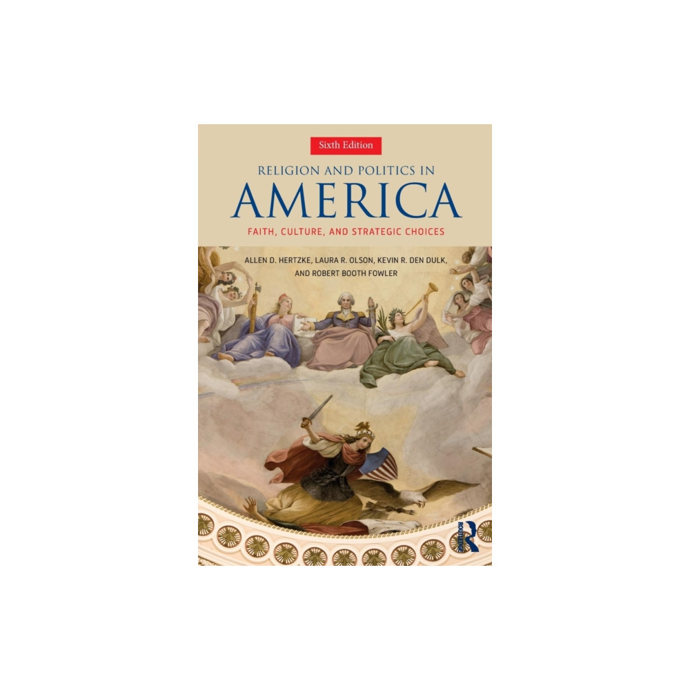 Religion and Politics in America (häftad, english) Taylor & francis inc
