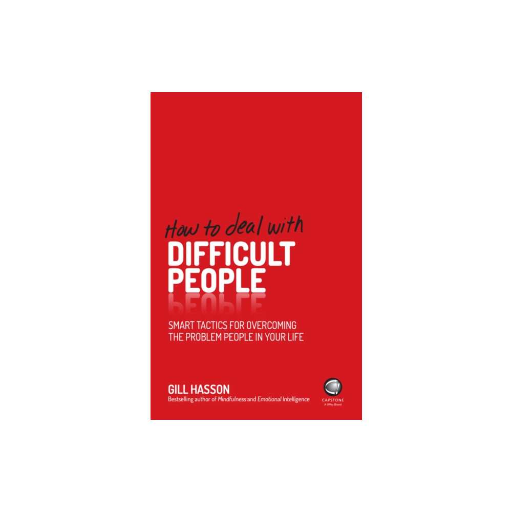 How to Deal With Difficult People (häftad, english) John Wiley And Sons Ltd