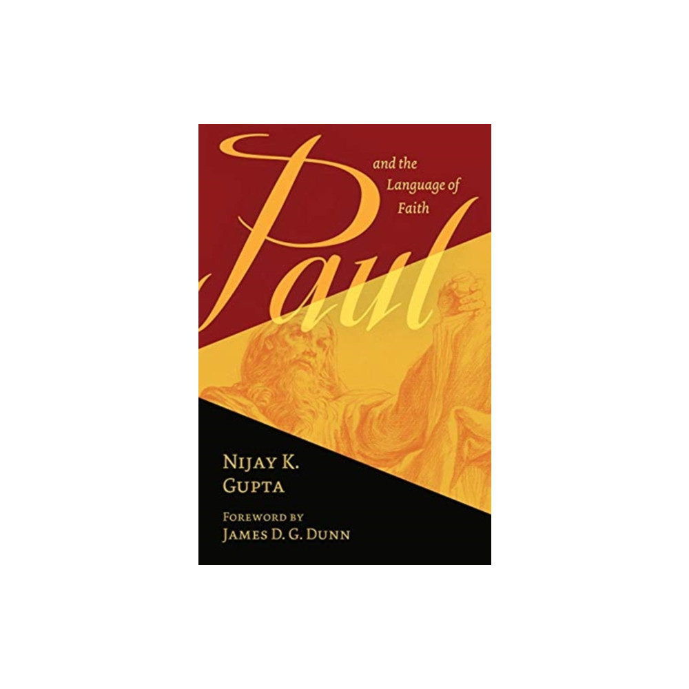 PAUL AND THE LANGUAGE OF FAITH (häftad, english) SPCK