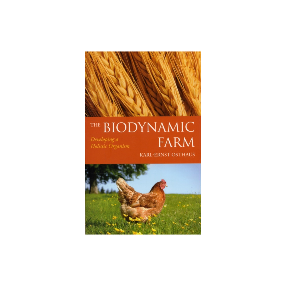 The Biodynamic Farm (häftad, eng)