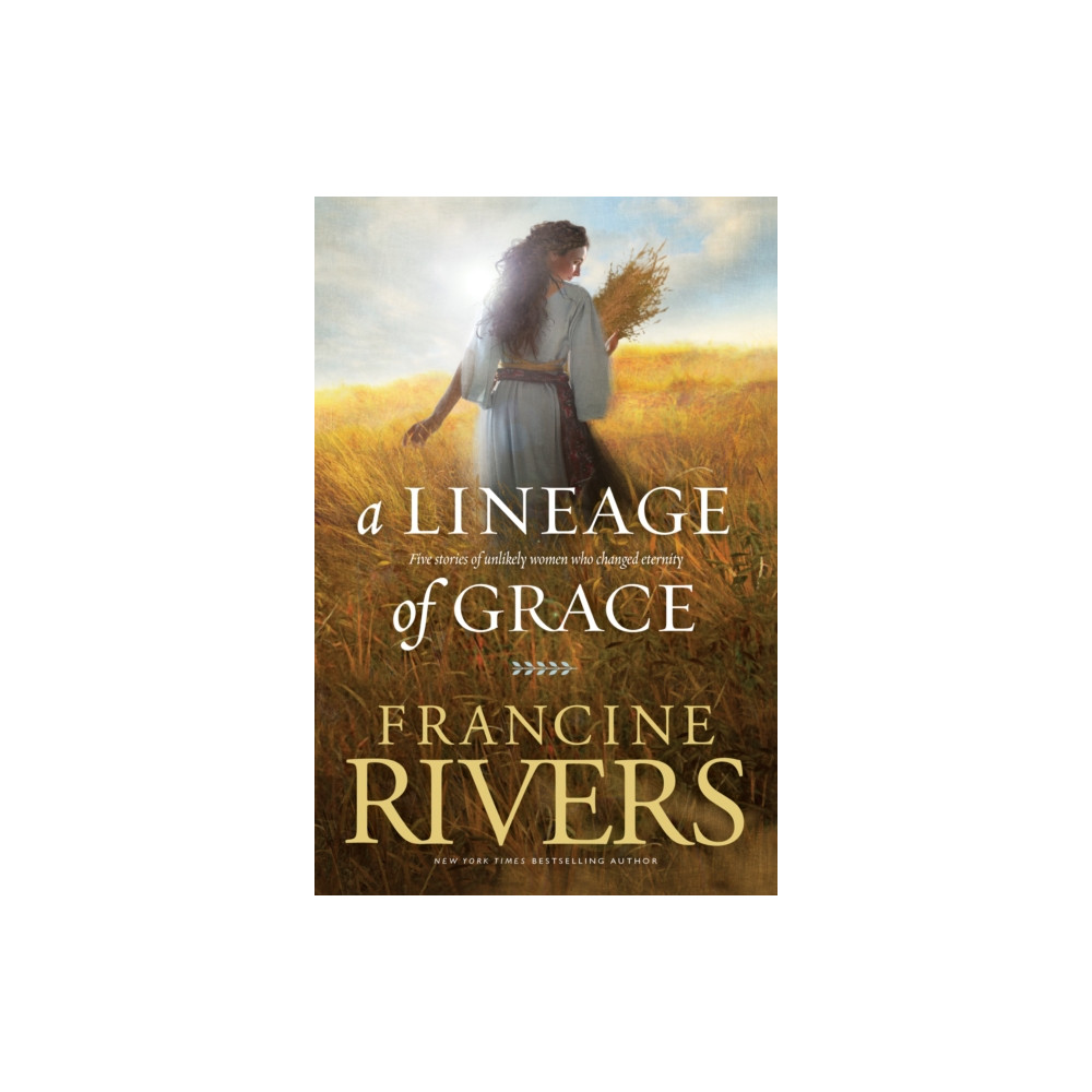 A Lineage of Grace (häftad, english) Tyndale House Publishers