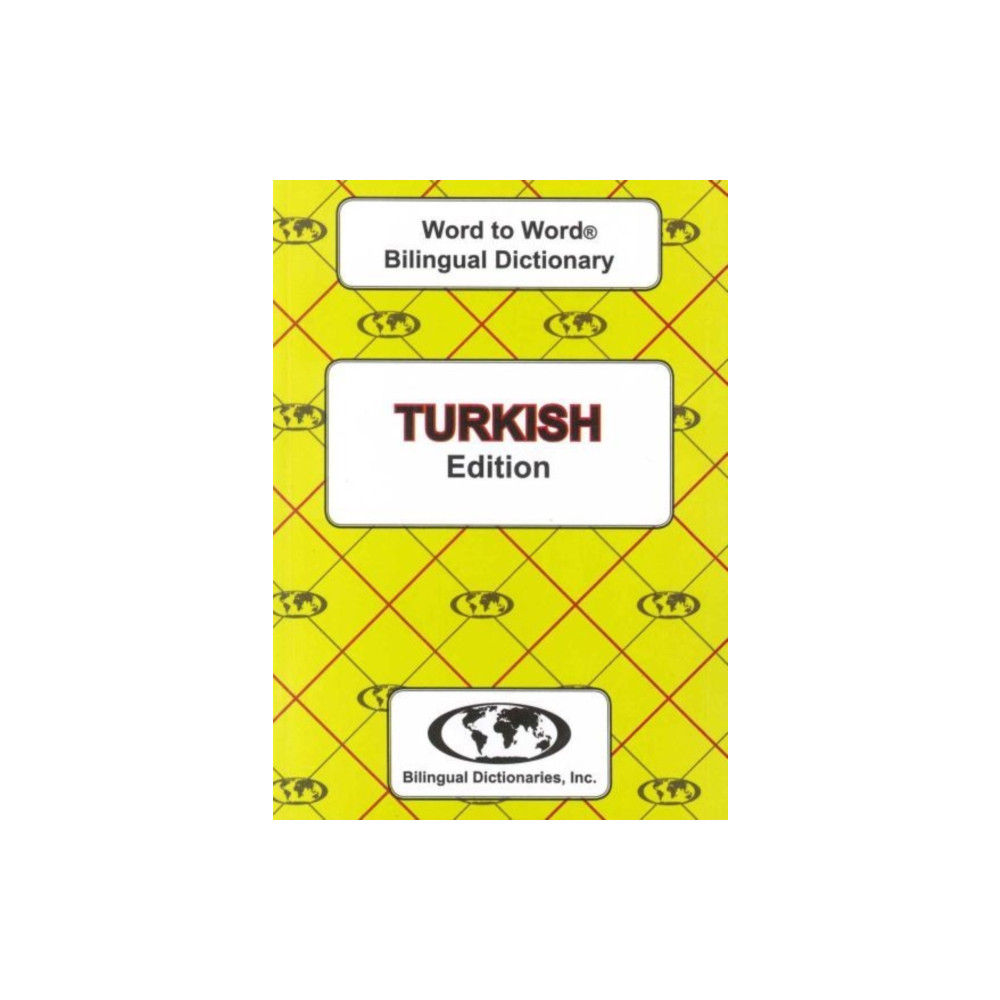 English-Turkish & Turkish-English Word-to-Word Dictionary (häftad, english) Bilingual Dictionaries, Incorporated