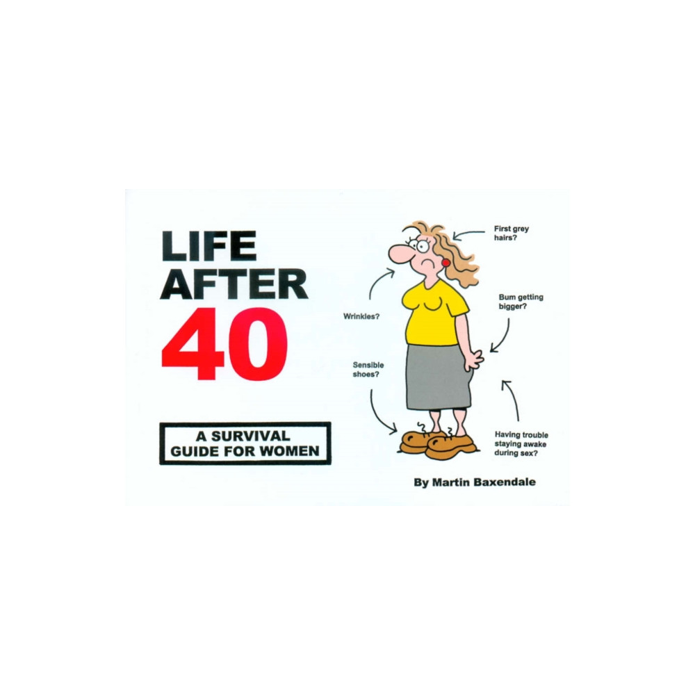 Life After 40 (häftad, english) Silent But Deadly Publications