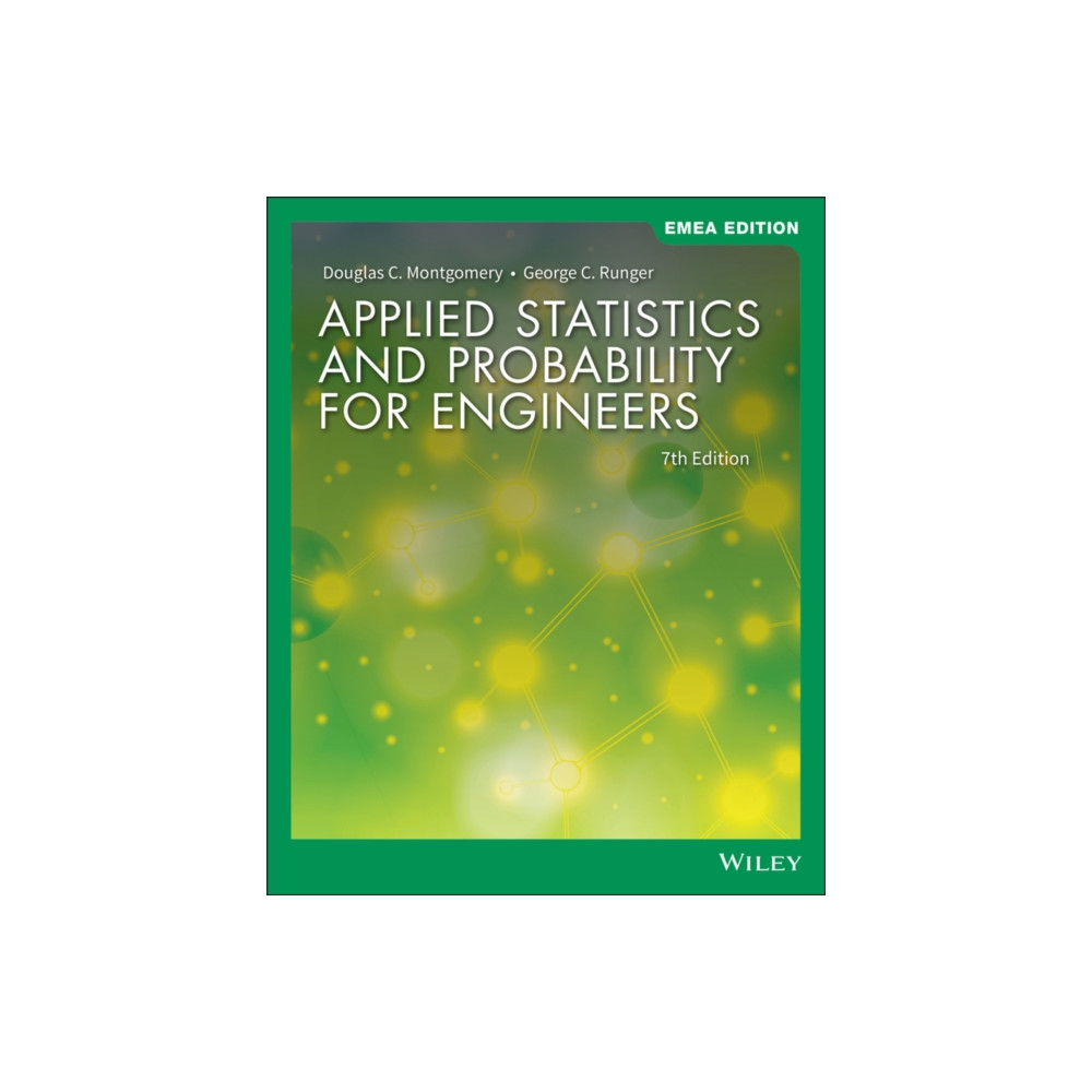 Applied Statistics and Probability for Engineers, EMEA Edition (häftad, eng)