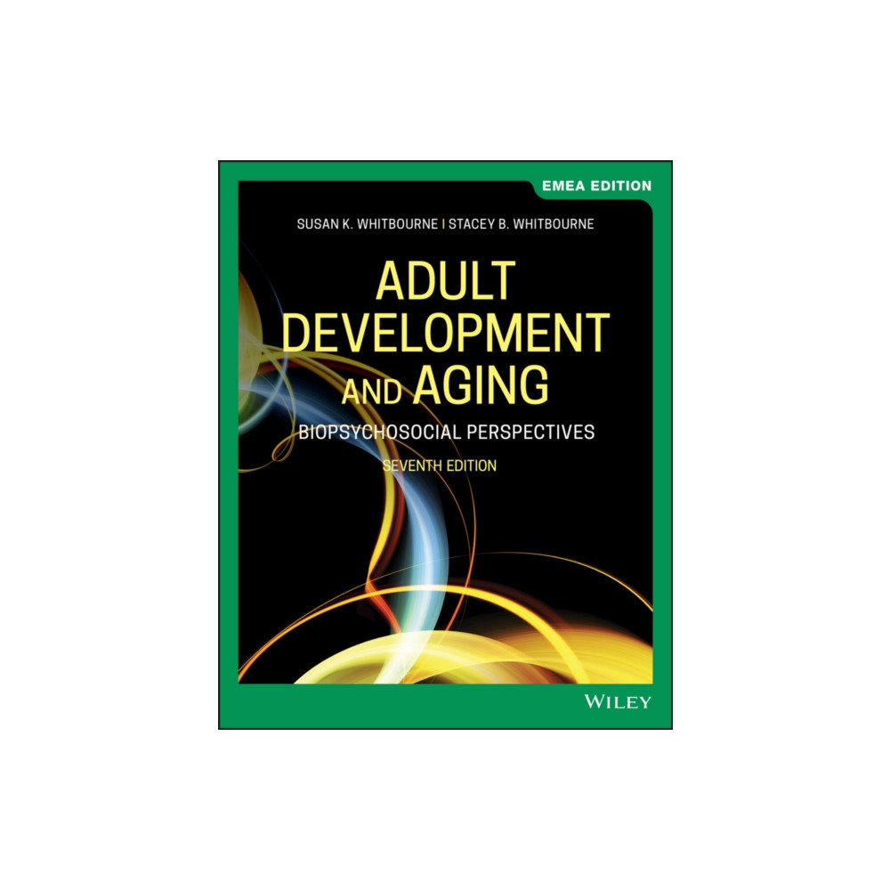 Adult Development and Aging (häftad, english) John Wiley & Sons Inc
