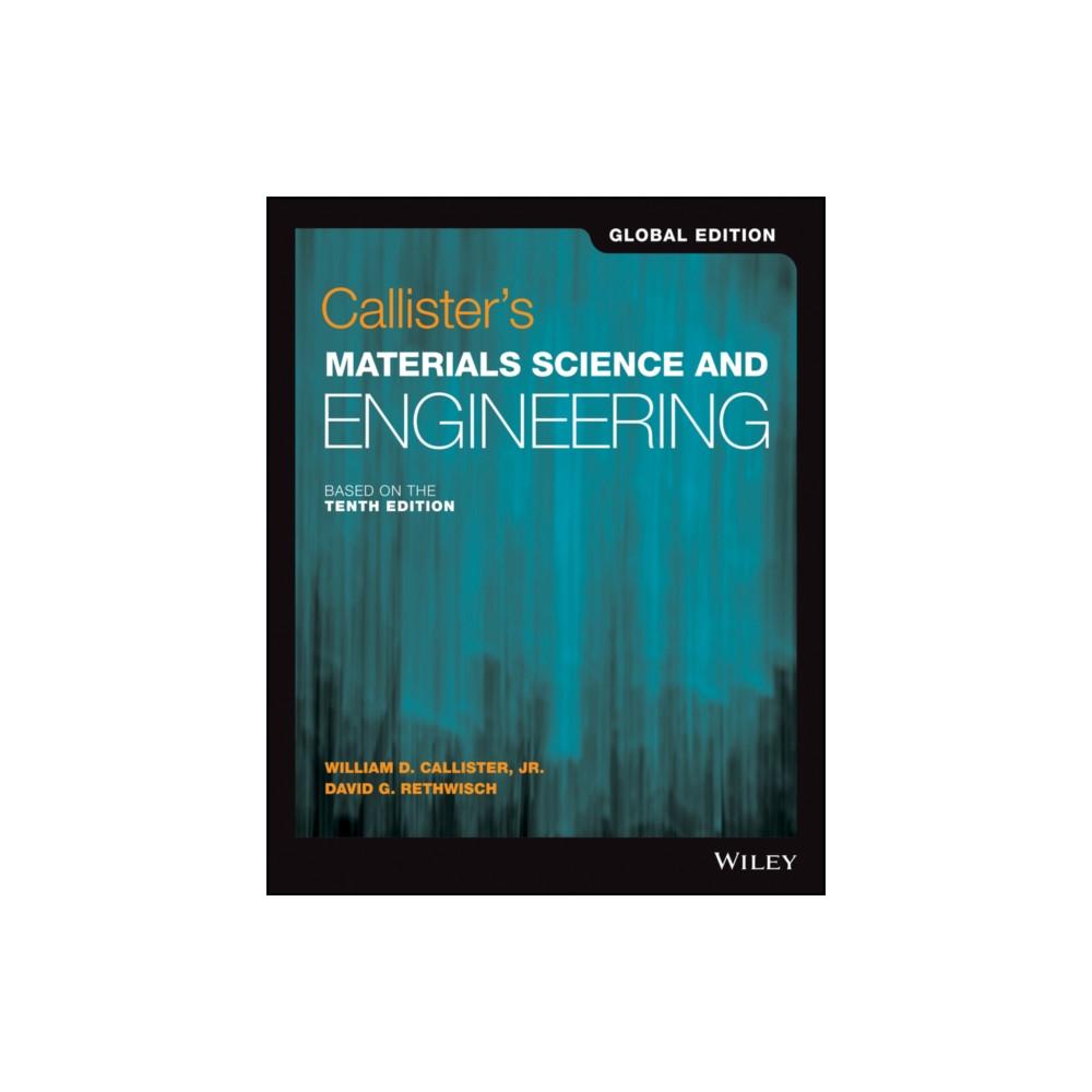 Callister's Materials Science and Engineering, Global Edition (häftad, eng)