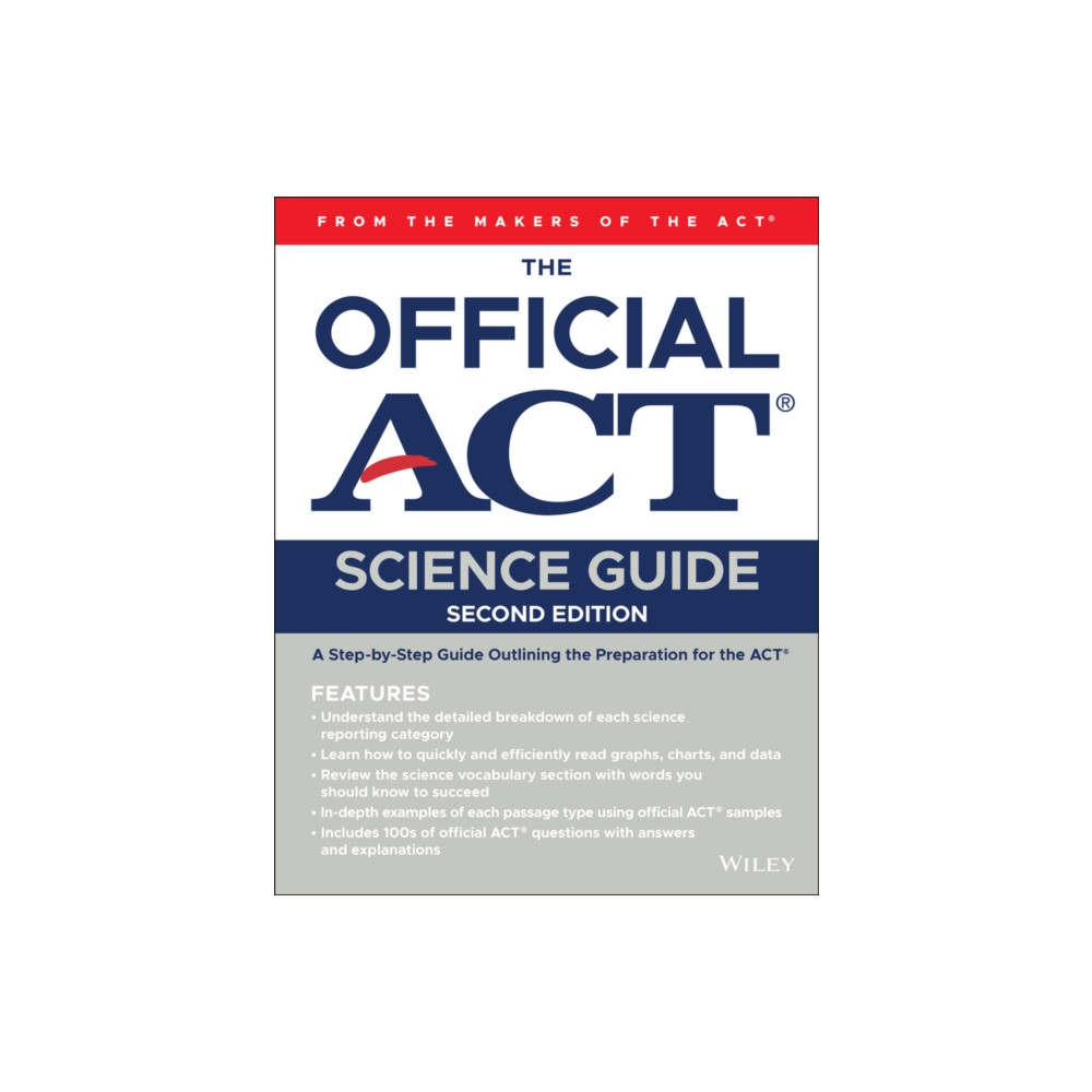 The Official ACT Science Guide (häftad, english) John Wiley & Sons Inc