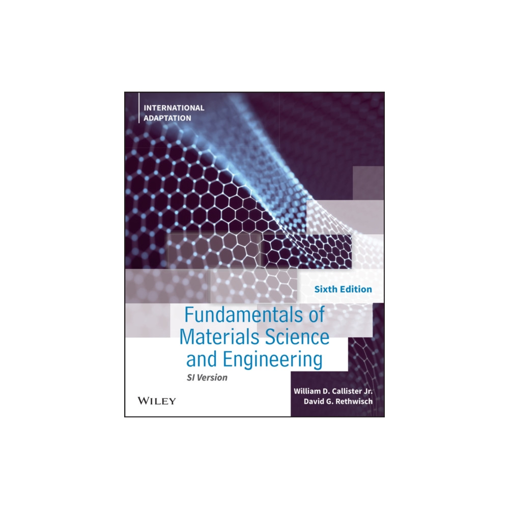 Fundamentals of Materials Science and Engineering (häftad, eng)
