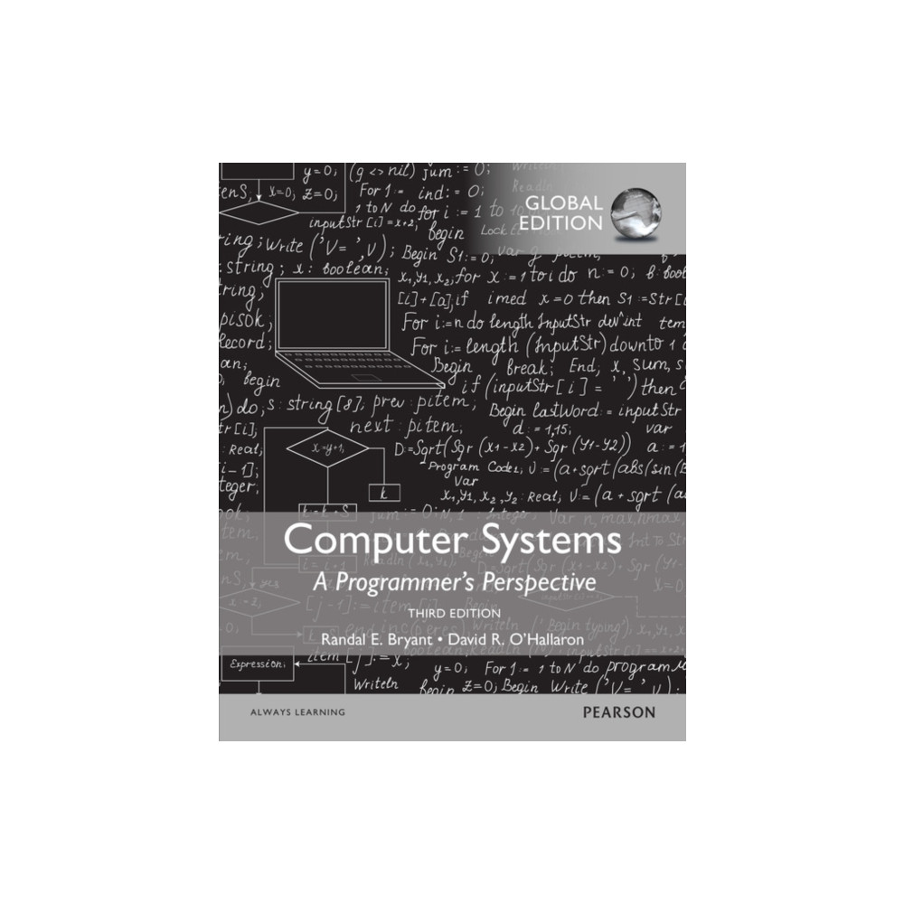 Computer Systems: A Programmer's Perspective, Global Edition (häftad, english) Pearson Education Limited