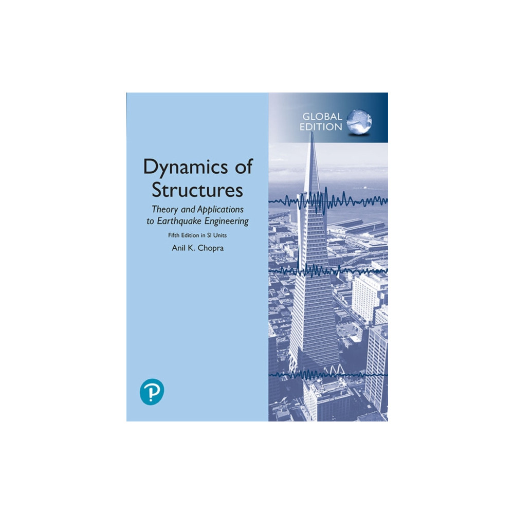 Dynamics of Structures in SI Units (häftad, english) Pearson Education Limited