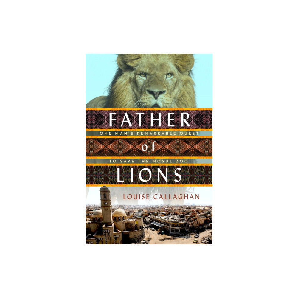 Father of Lions (häftad, english) Tom Doherty Associates