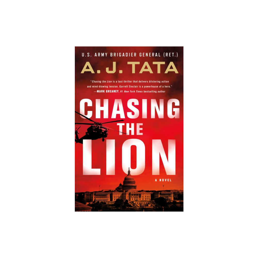 Chasing the Lion (inbunden, english) St. Martin's Publishing Group