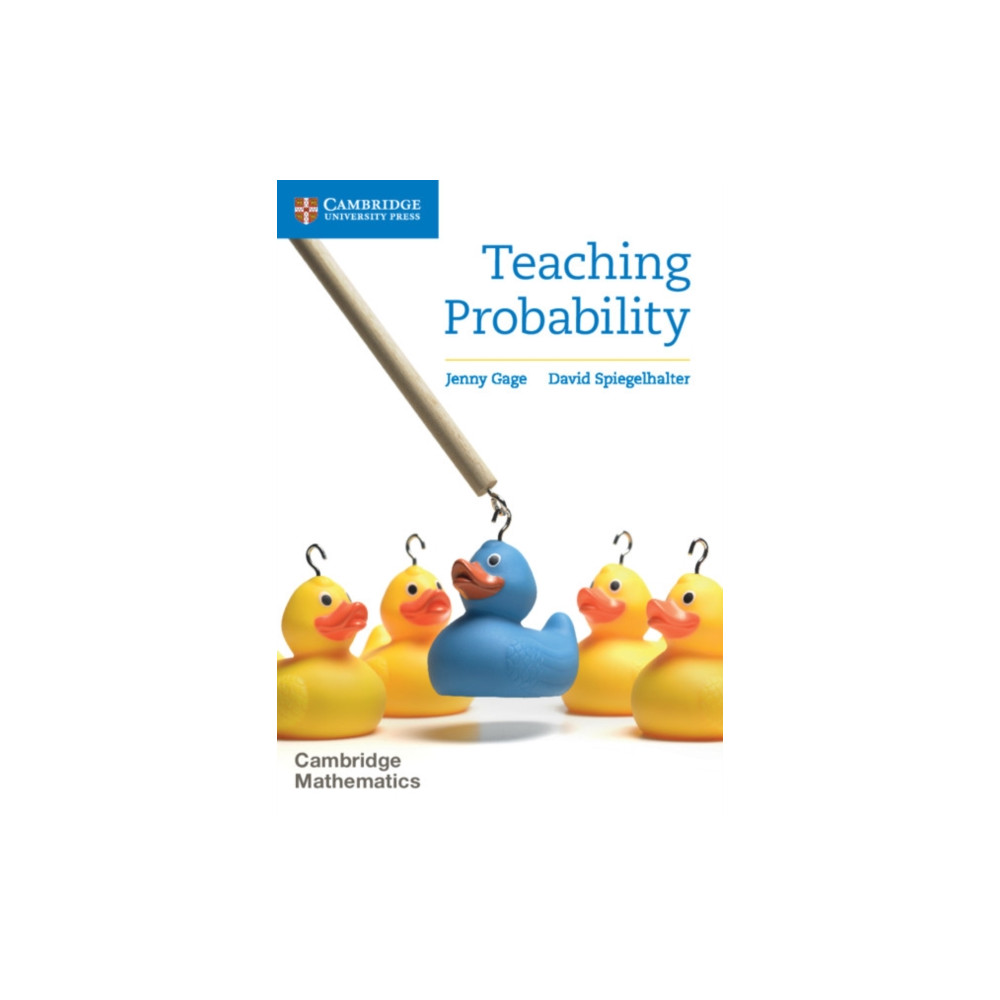 Teaching Probability (häftad, english) Cambridge University Press