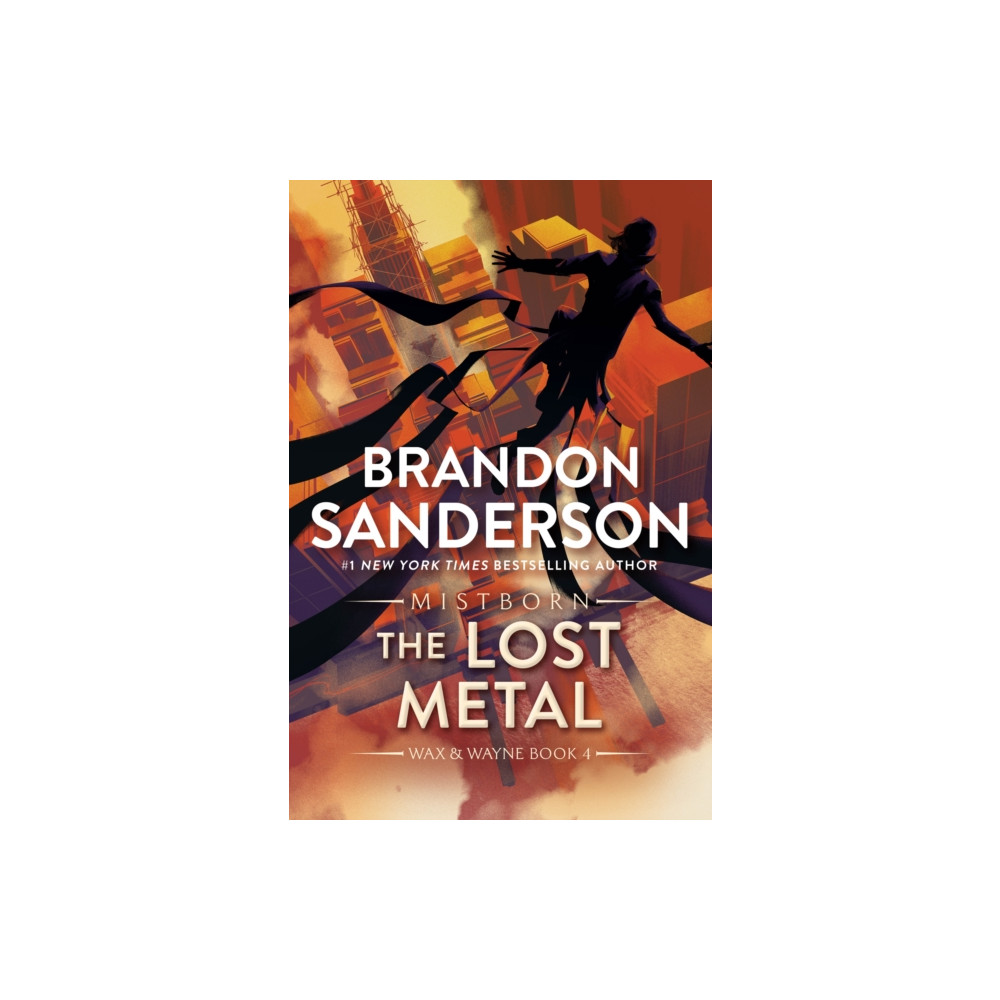 The Lost Metal (häftad, english) Tor Publishing Group