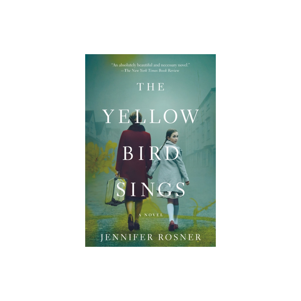 The Yellow Bird Sings (häftad, english) Flatiron Books