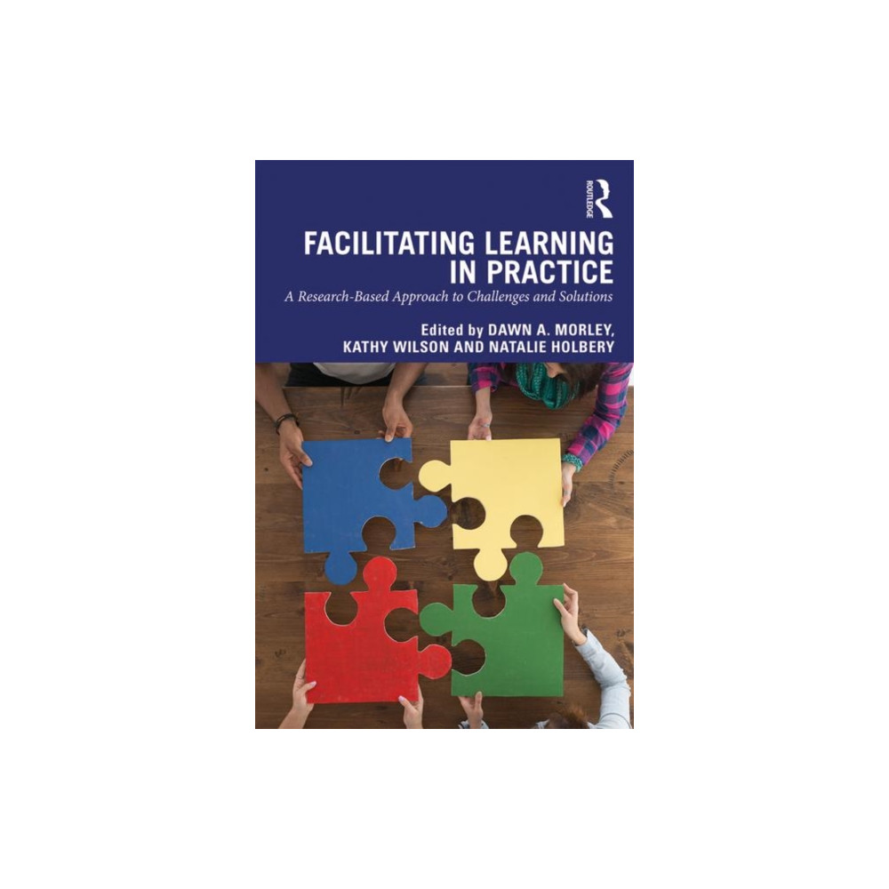 Facilitating Learning in Practice (häftad, eng)