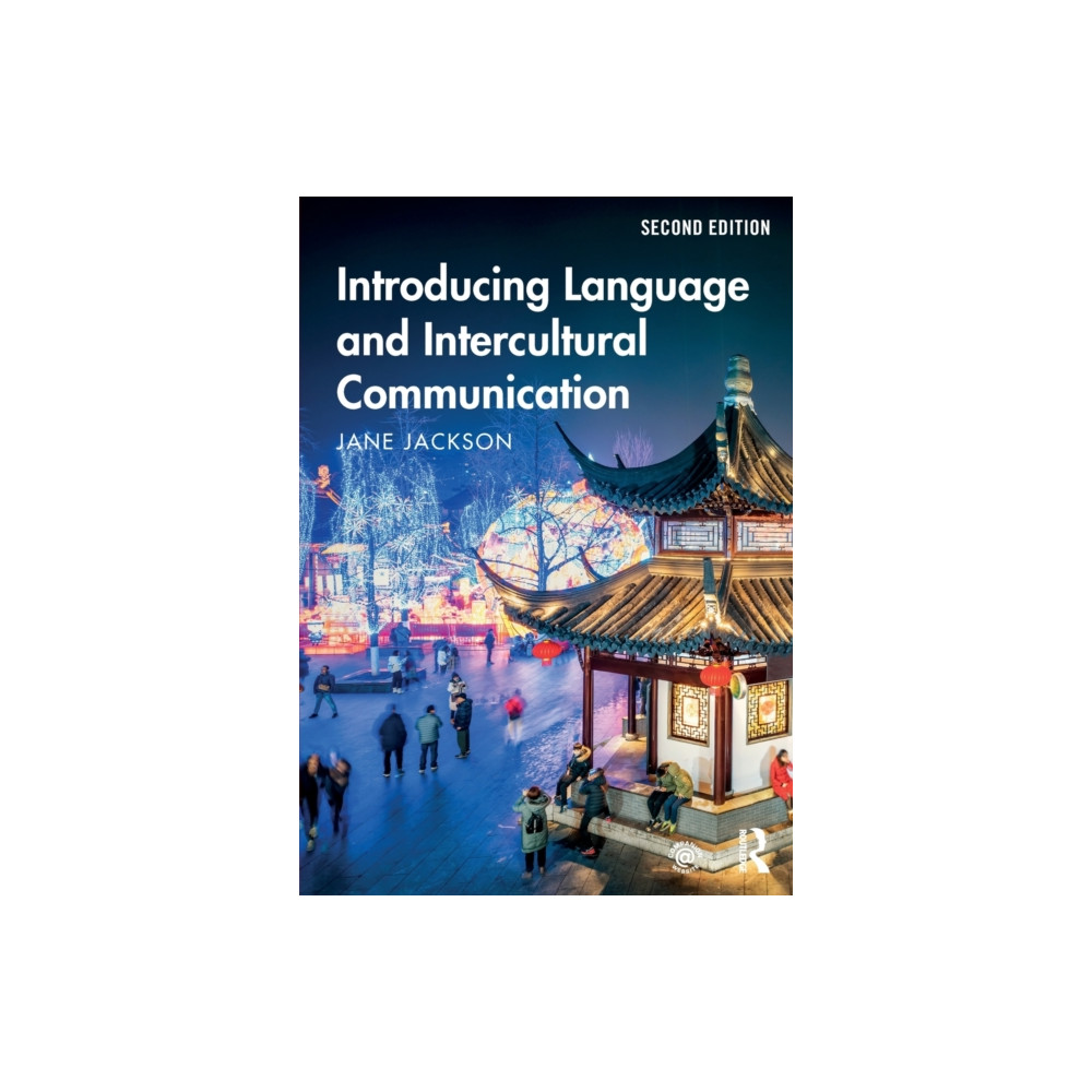 Introducing Language and Intercultural Communication (häftad, english) Taylor & francis ltd