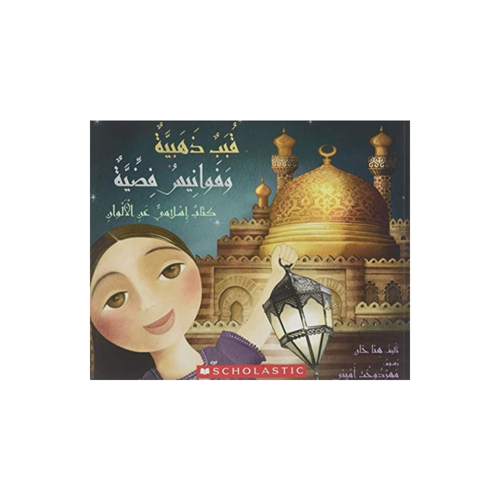 GOLDEN DOMES & SILVER LANTERNS (häftad, english) SCHOLASTIC USA