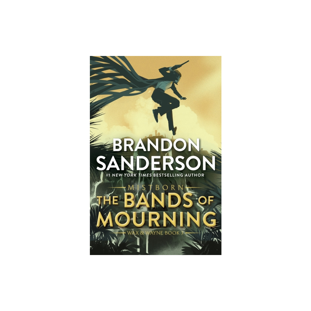 The Bands of Mourning (häftad, english) Tor Publishing Group