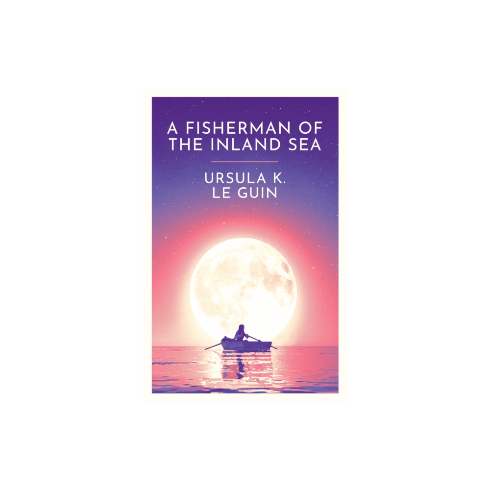 A Fisherman of the Inland Sea (häftad, english) Orion Publishing Co