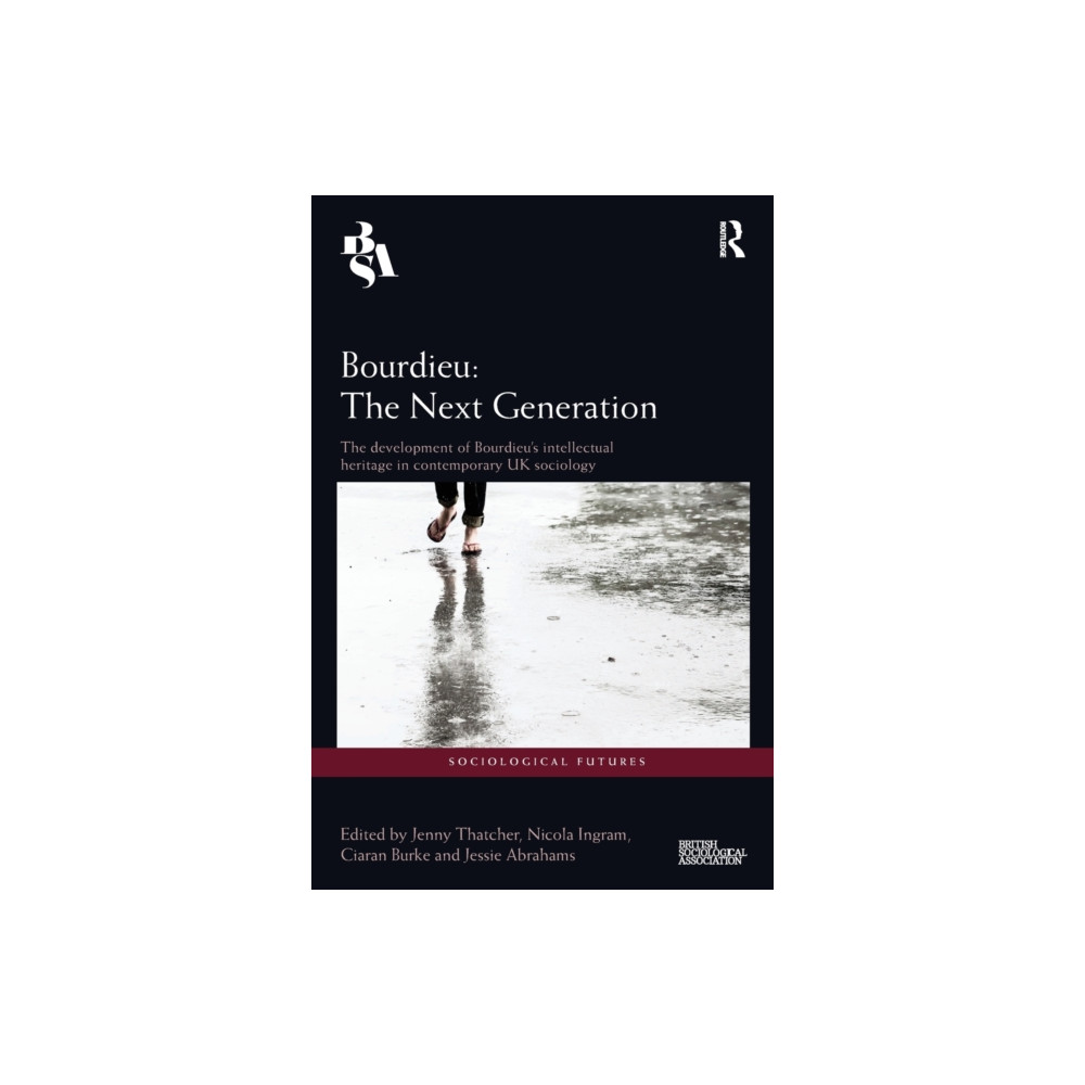 Bourdieu: The Next Generation (häftad, eng)