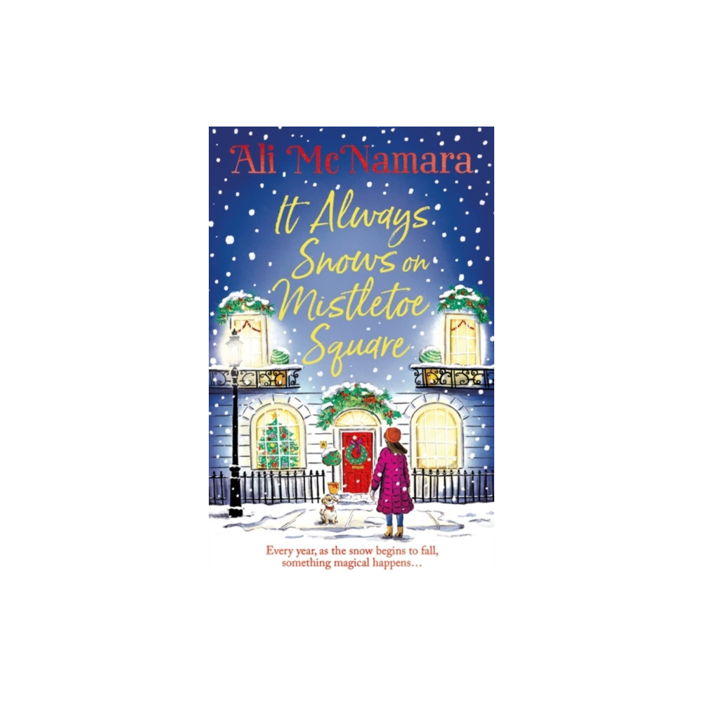 It Always Snows on Mistletoe Square (häftad, english) Little, Brown Book Group