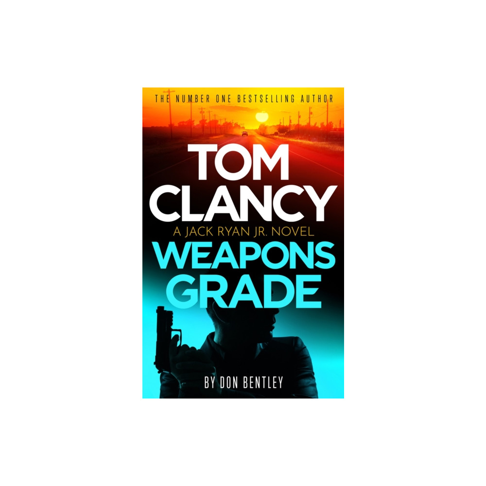Tom Clancy Weapons Grade (inbunden, english) Little, Brown Book Group