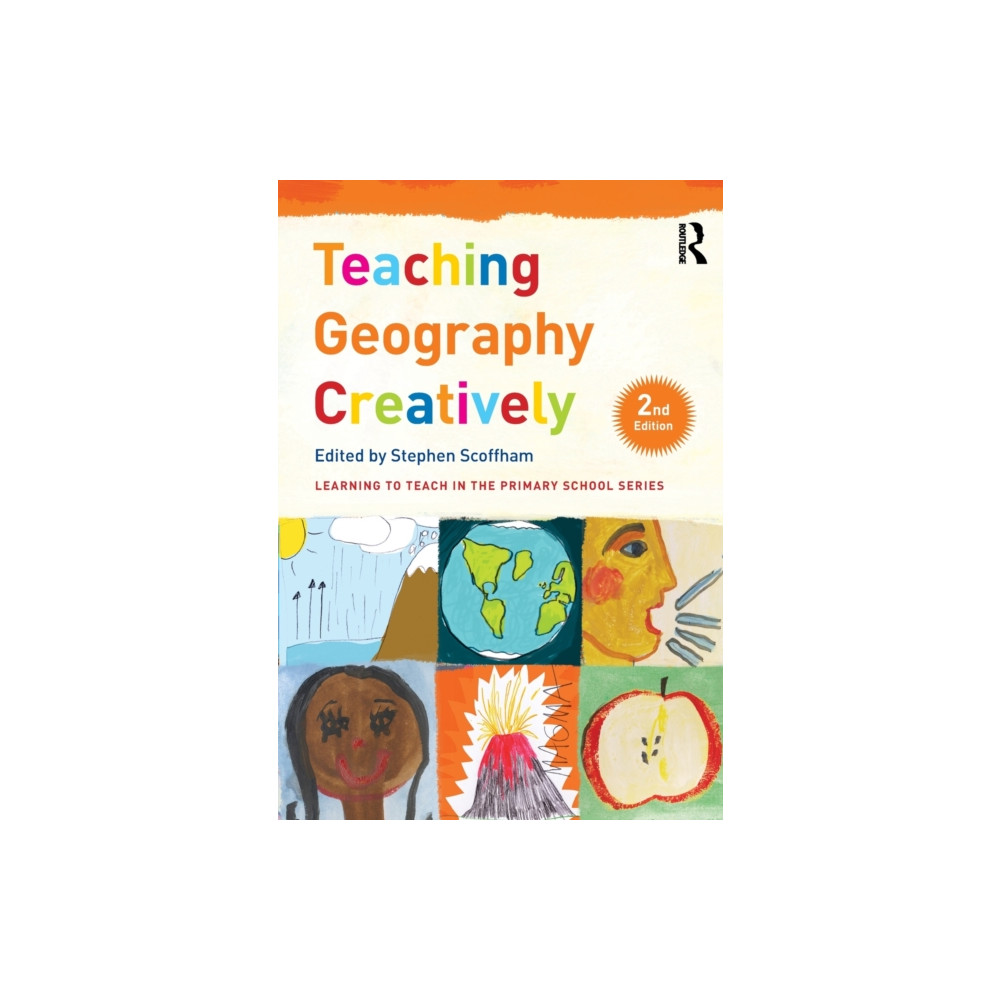 Teaching Geography Creatively (häftad, english) Taylor & francis ltd
