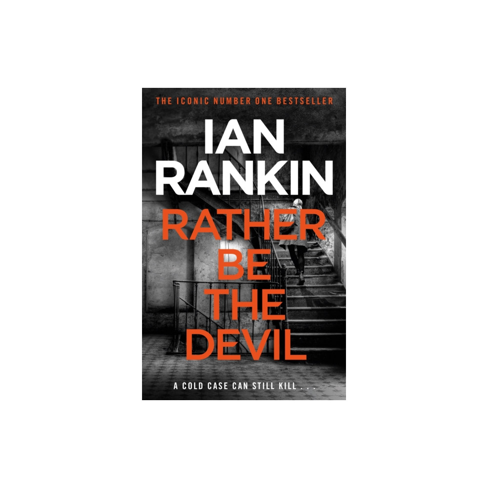 Rather Be the Devil (häftad, english) Orion Publishing Co
