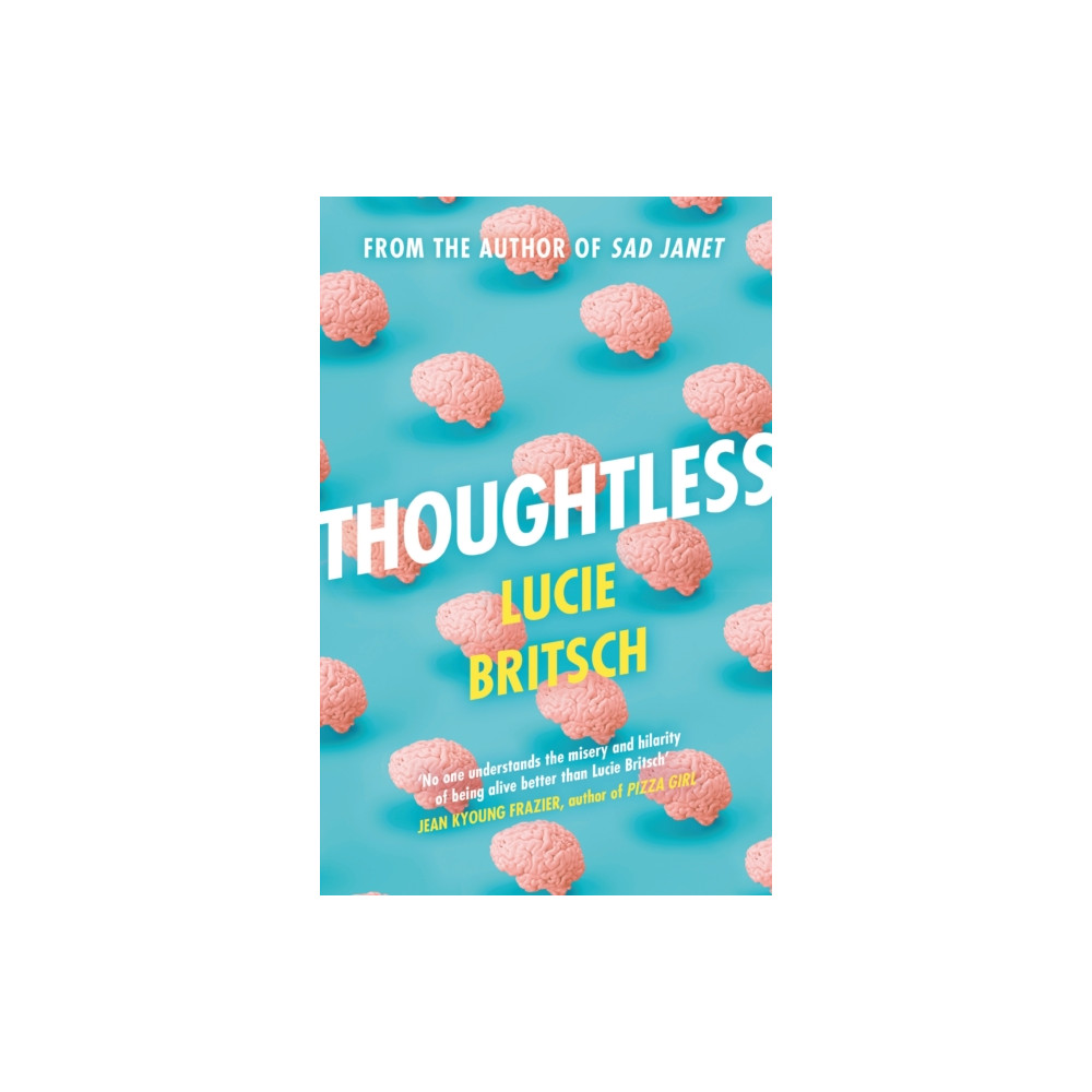 Thoughtless (inbunden, english) Orion Publishing Co