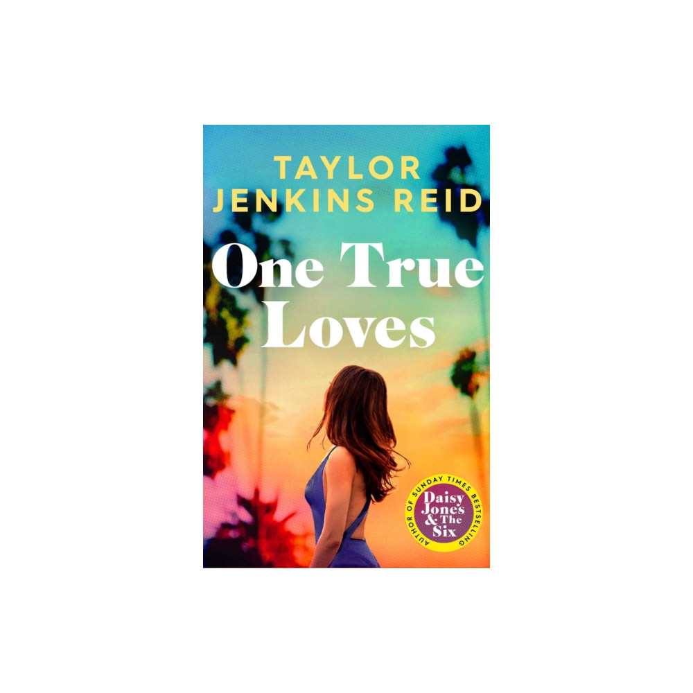One True Loves (häftad, english) Simon & Schuster Ltd