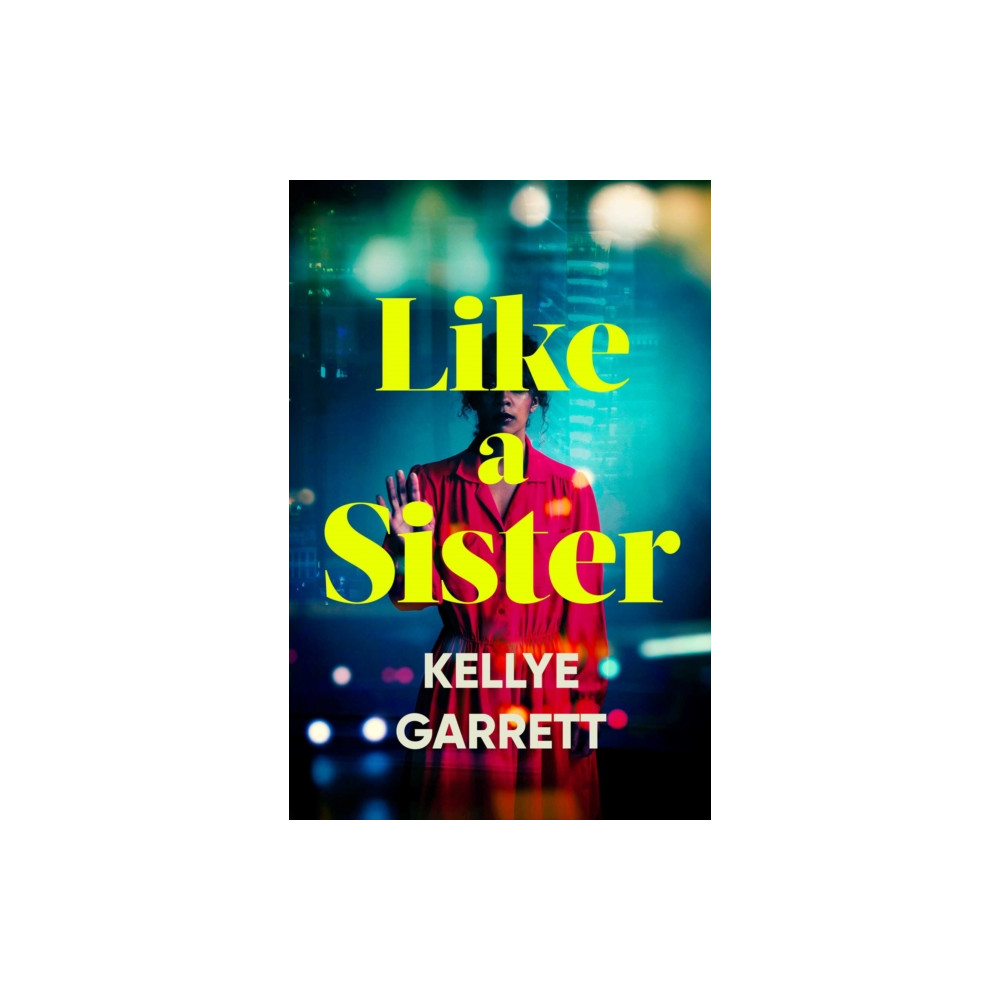 Like A Sister (häftad, english) Simon & Schuster Ltd