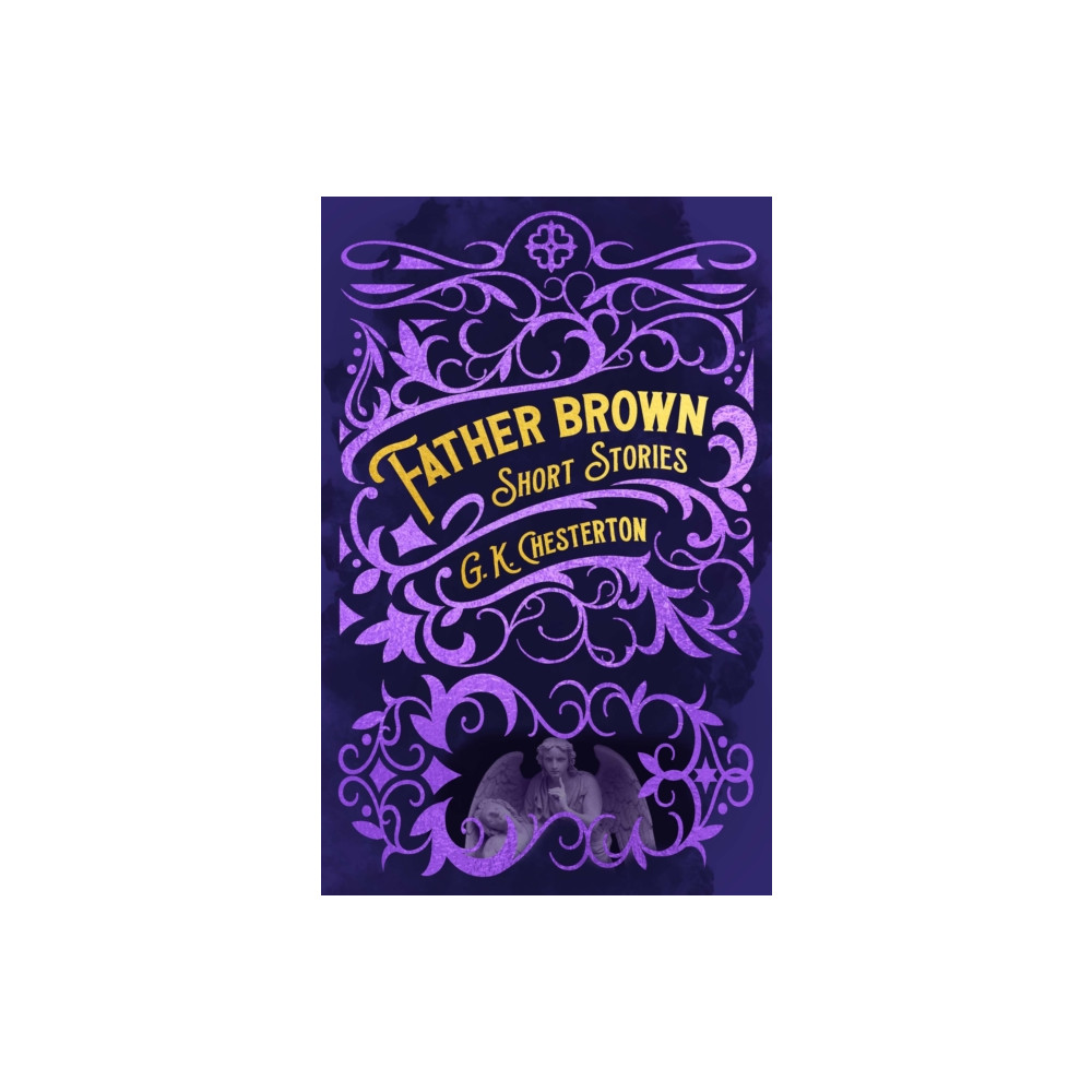 Arcturus publishing ltd Father Brown Short Stories (inbunden, eng)