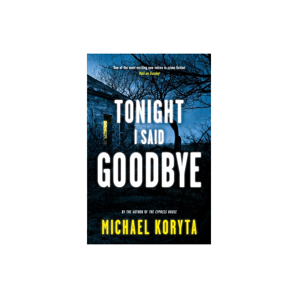Tonight I Said Goodbye (häftad, english) Hodder & Stoughton
