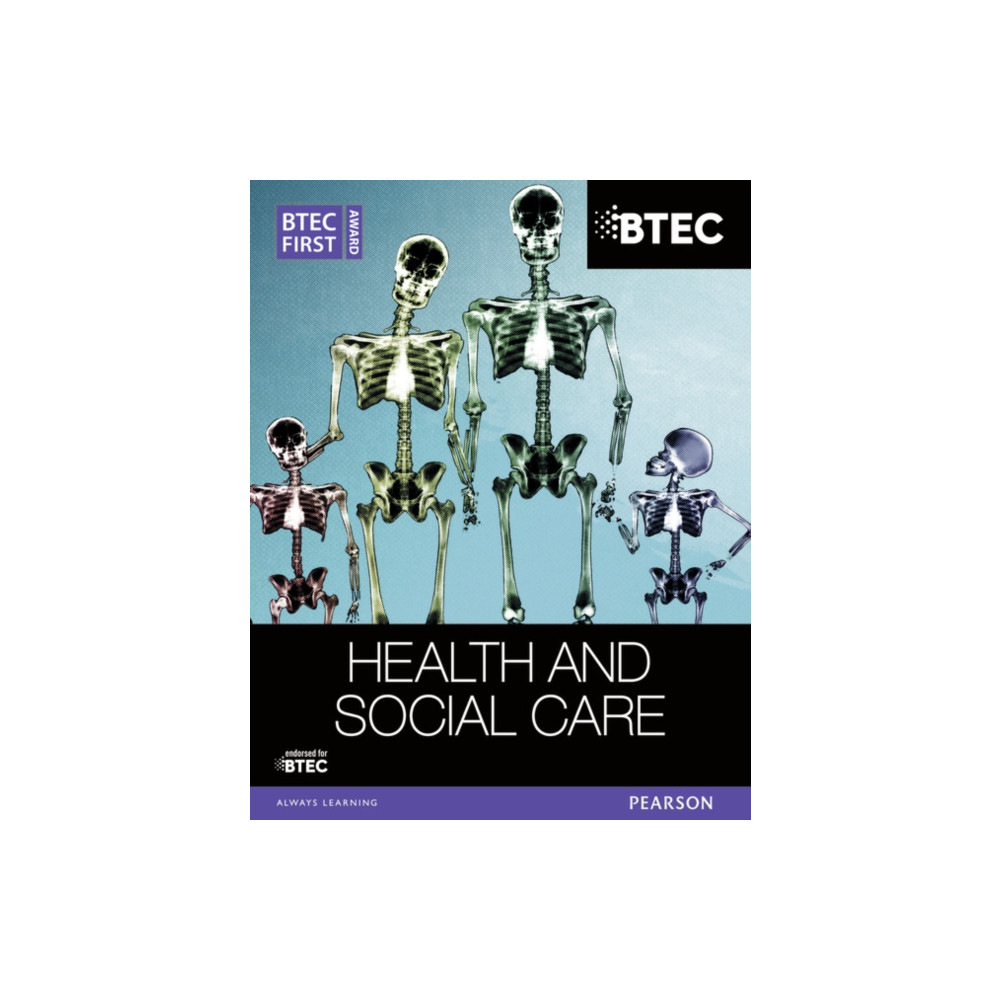 Pearson Education Limited BTEC First Award Health and Social Care Student Book (häftad, eng)