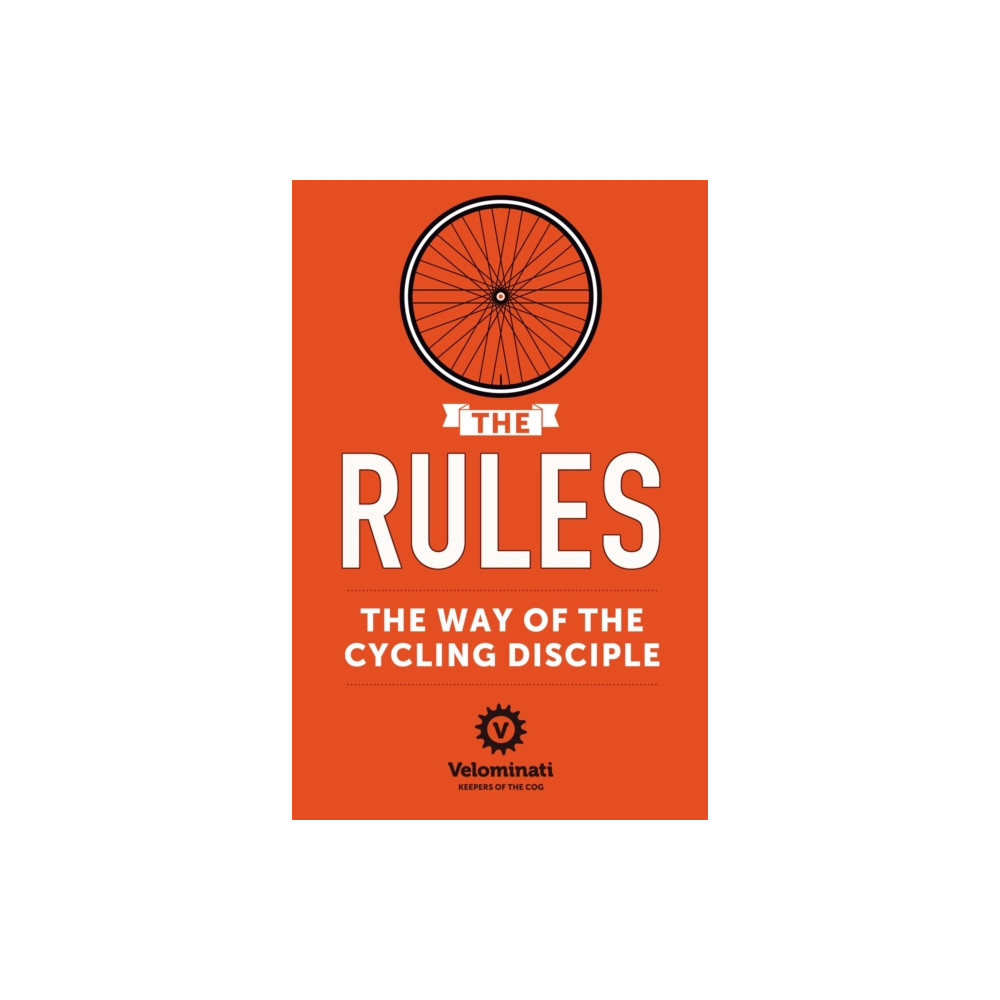 The Rules: The Way of the Cycling Disciple (häftad, english) Hodder & Stoughton