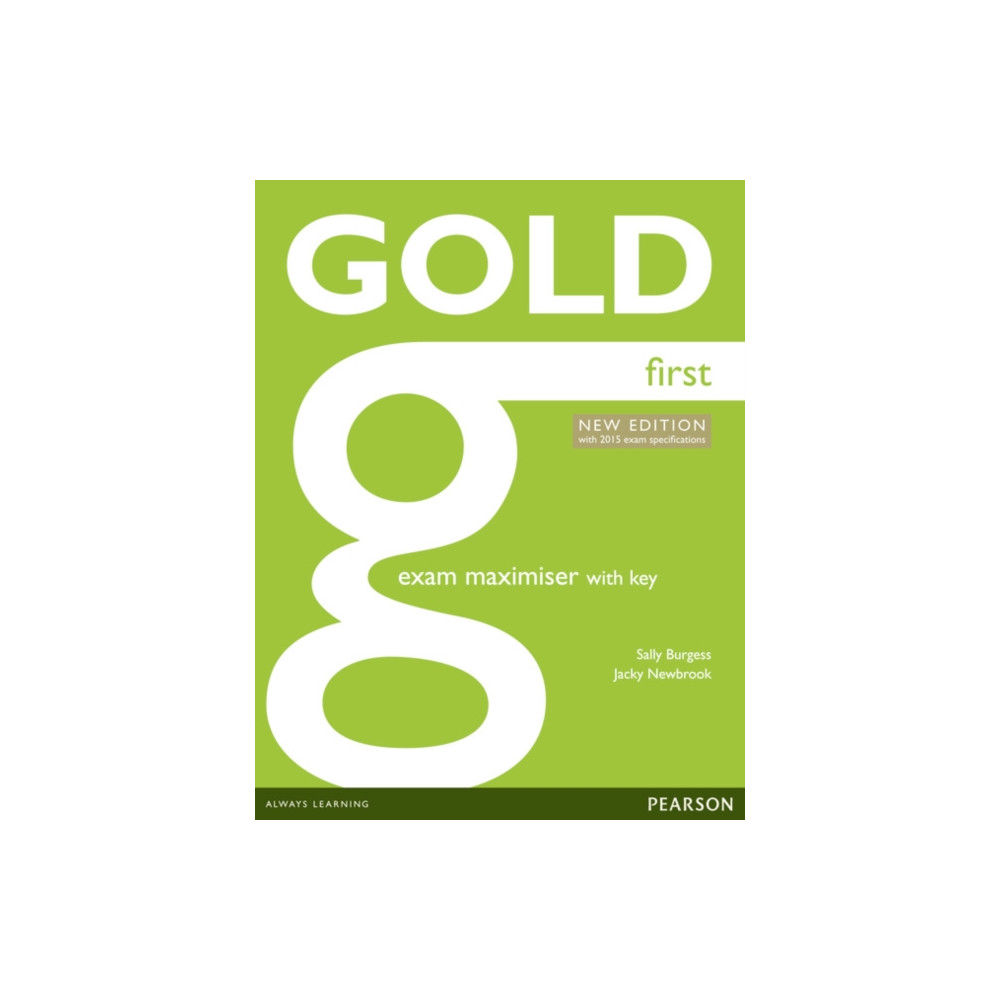 Pearson Education Limited Gold First New Edition Maximiser with Key (häftad, eng)