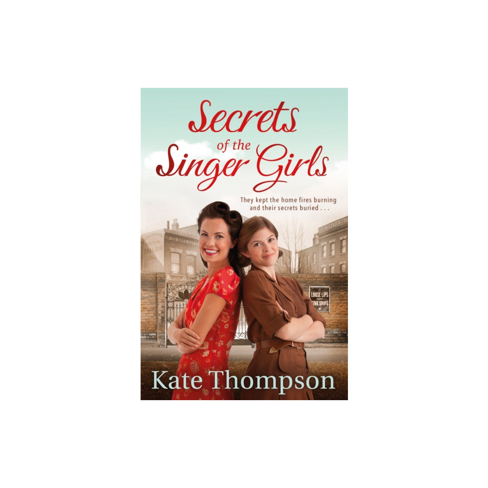 Secrets of the Singer Girls (häftad, english) Pan Macmillan