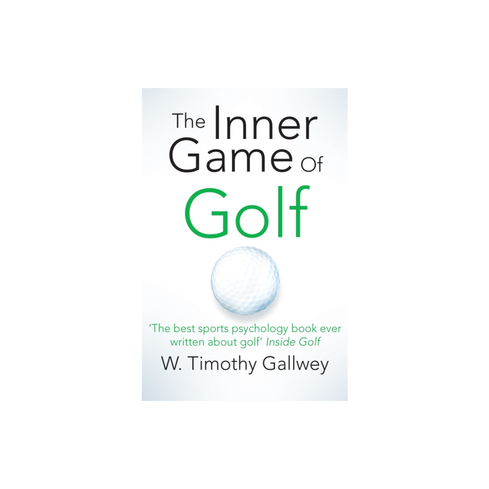The Inner Game of Golf (häftad, eng)