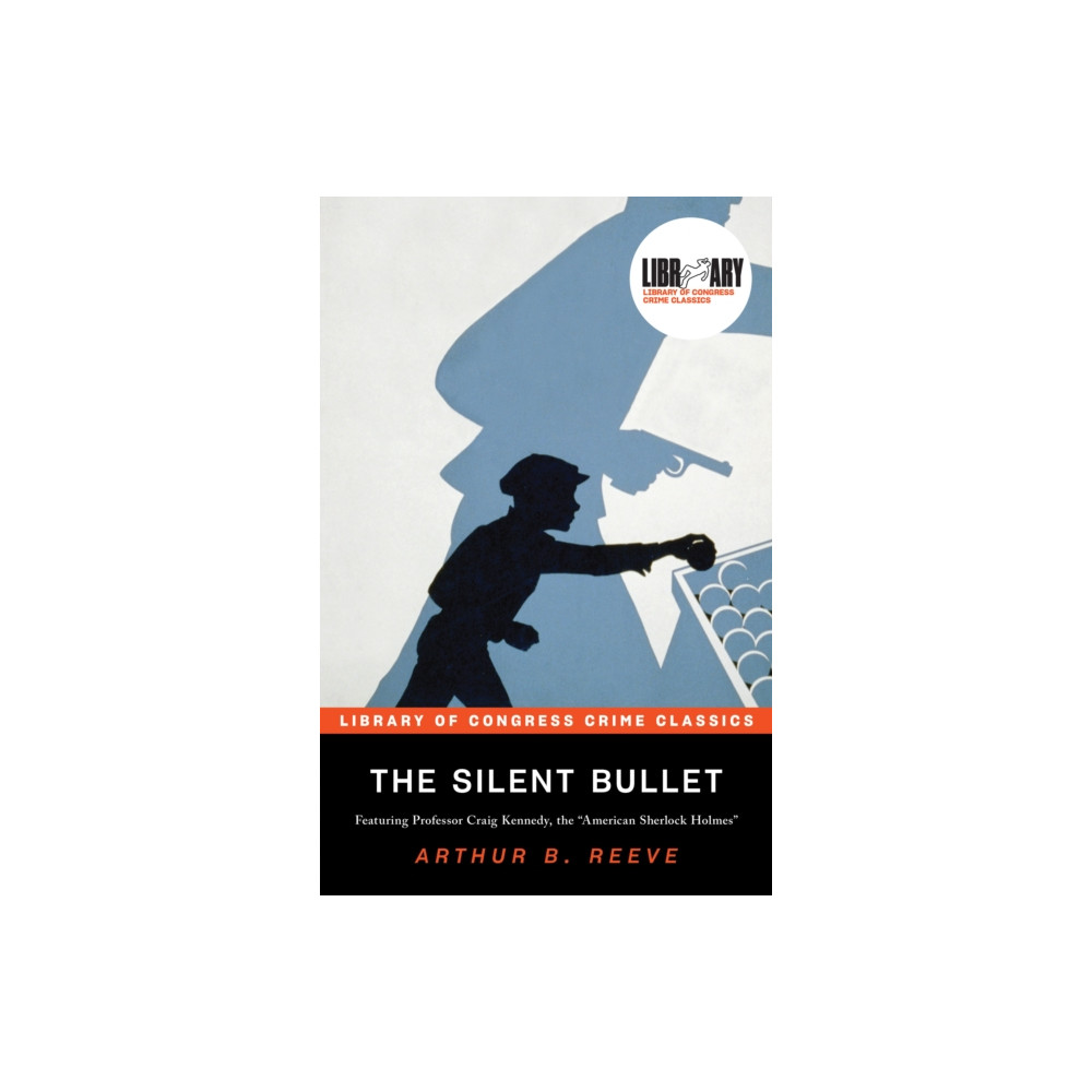 The Silent Bullet (häftad, english) Sourcebooks, Inc