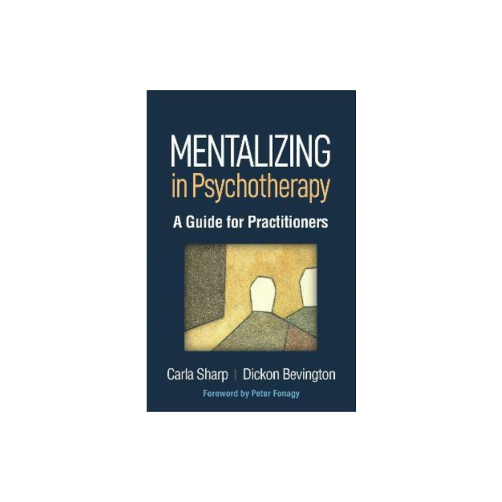 Mentalizing in Psychotherapy (inbunden, eng)