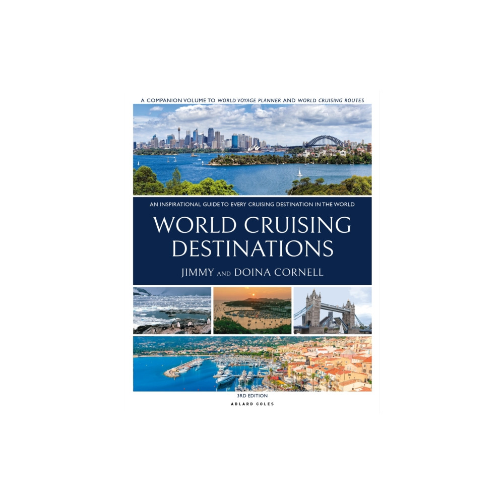 World Cruising Destinations (häftad, english) Bloomsbury Publishing PLC