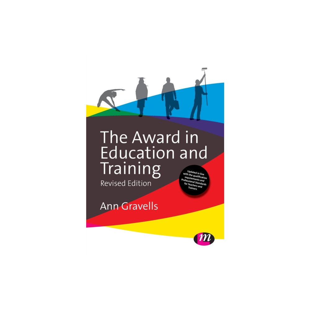 The Award in Education and Training (häftad, english) Sage Publications Ltd