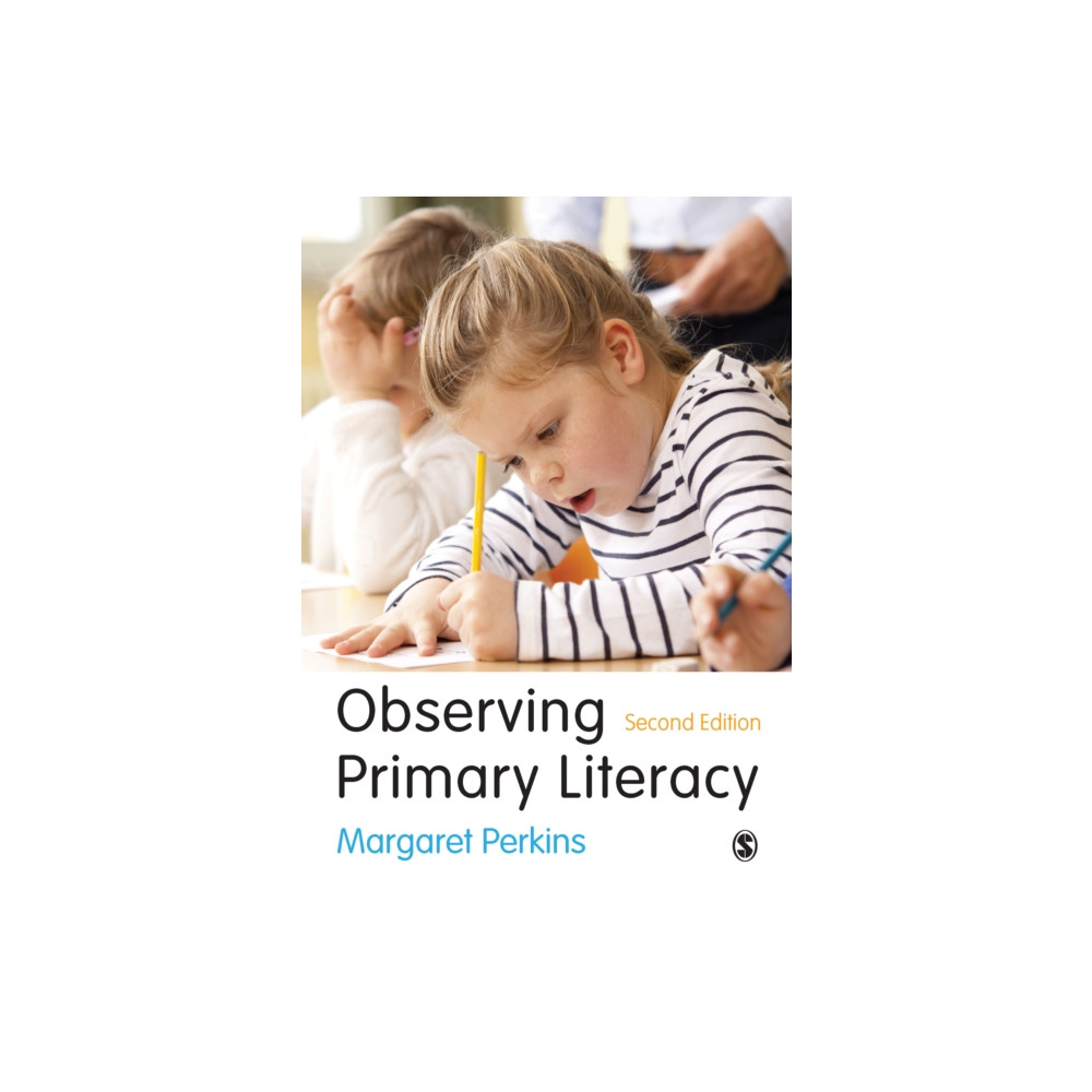 Observing Primary Literacy (häftad, english) Sage Publications Ltd